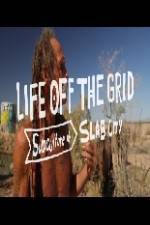 Watch Living Without Laws: Slab City, USA Myflixer