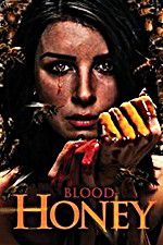 Watch Blood Honey Myflixer