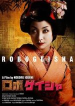 Watch Robo-geisha Myflixer