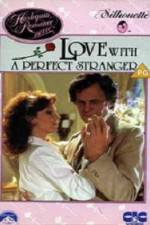 Watch Love with the Perfect Stranger Myflixer