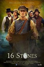 Watch 16 Stones Myflixer