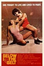 Watch Below the Belt Myflixer