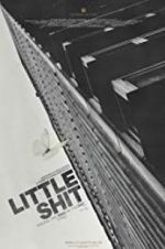 Watch Little Shit Myflixer
