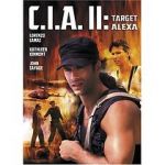 Watch CIA II: Target Alexa Myflixer
