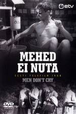 Watch Mehed ei nuta Myflixer