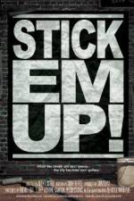 Watch Stick Em Up Myflixer
