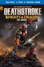 Watch Deathstroke: Knights & Dragons: The Movie Myflixer