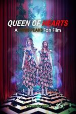 Watch Queen of Hearts: A Twin Peaks Fan Film Myflixer