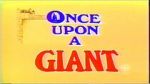 Watch Once Upon a Giant Myflixer