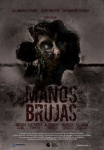 Watch Manos Brujas Myflixer