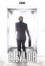 Watch The Elevator Myflixer