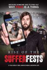 Watch Rise of the Sufferfests Myflixer