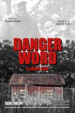 Watch Danger Word Myflixer