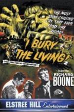 Watch I Bury the Living Myflixer