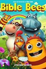 Watch Bible Bees Myflixer