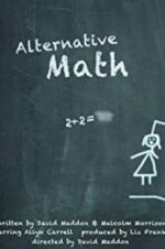 Watch Alternative Math Myflixer