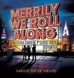 Watch Merrily We Roll Along Myflixer