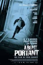 Watch A bout portant Myflixer