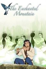 Watch The Enchanted Mountain Myflixer