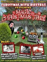 Watch Christmas with RiffTrax Featuring Magic Christmas Tree Myflixer