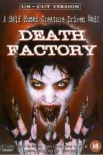 Watch Death Factory Myflixer