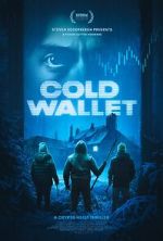 Watch Cold Wallet Myflixer
