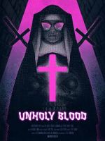 Watch Unholy Blood (Short 2018) Myflixer