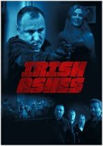 Watch Irish Ashes Myflixer