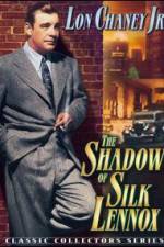 Watch The Shadow of Silk Lennox Myflixer