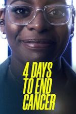 Watch 4 Days to End Cancer Myflixer