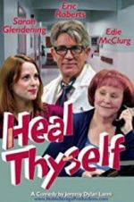 Watch Heal Thyself Myflixer