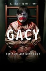 Watch Gacy: Serial Killer Next Door Myflixer