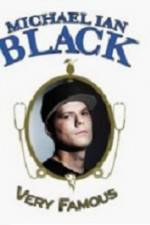 Watch Michael Ian Black Very Famous Myflixer
