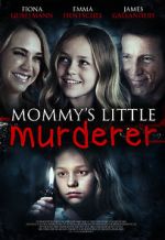 Watch Mommy's Little Girl Myflixer