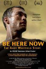 Watch Be Here Now Myflixer