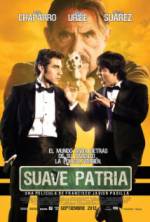 Watch Suave patria Myflixer