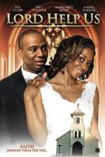 Watch Lord Help Us Myflixer