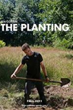 Watch The Planting Myflixer