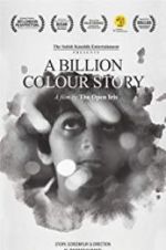 Watch A Billion Colour Story Myflixer