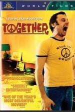 Watch Tillsammans Myflixer