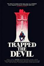 Watch I Trapped the Devil Myflixer