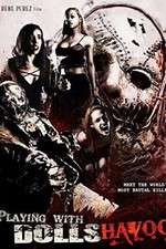 Watch Playing with Dolls: Havoc Myflixer