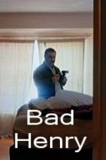 Watch Bad Henry Myflixer