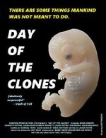Watch Day of the Clones Myflixer