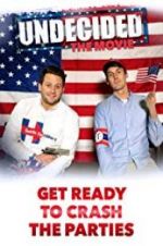 Watch Undecided: The Movie Myflixer