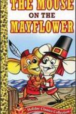 Watch Mouse on the Mayflower Myflixer