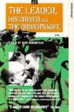 Watch The Leader, His Driver, and the Driver's Wife Myflixer