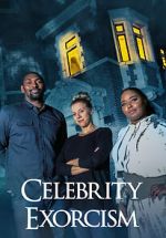 Watch Celebrity Exorcism Myflixer