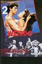 Watch The Weirdo Myflixer