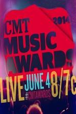 Watch 2014 CMT Music Awards Myflixer